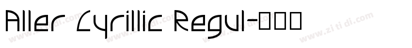Aller Cyrillic Regul字体转换